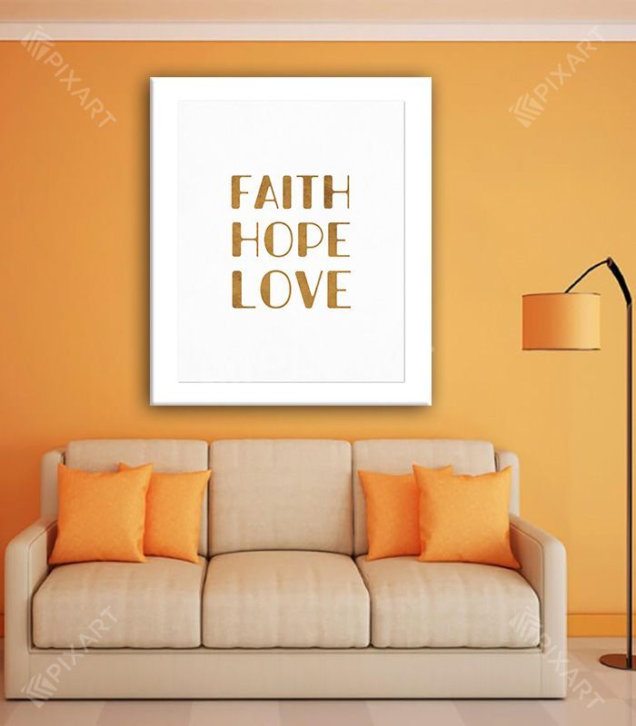 Faith – Hope – Love